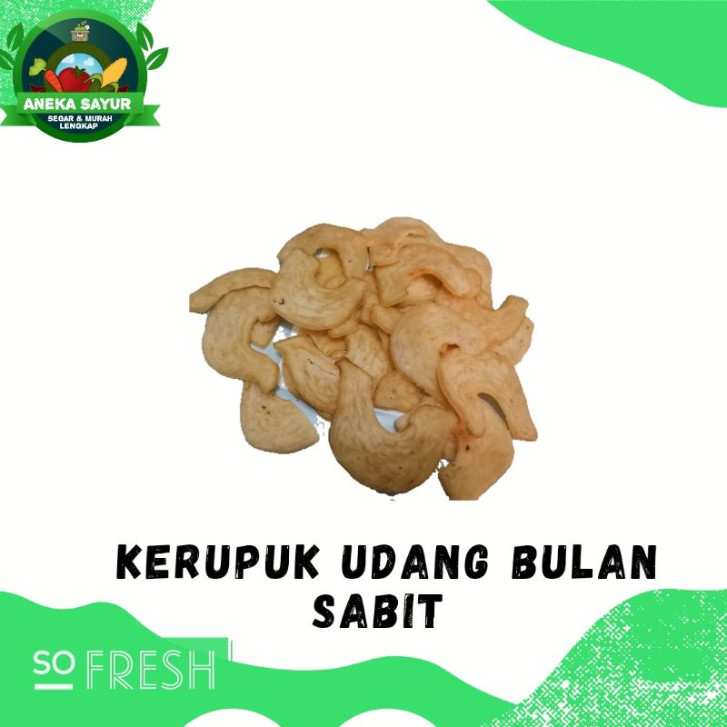 

Kerupuk Udang Bulan Sabit