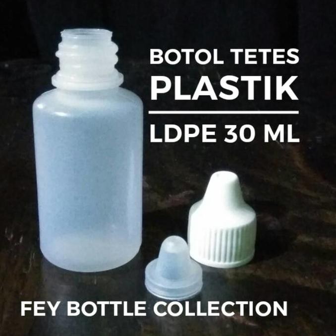 BOTOL TETES PLASTIK 30ML, BOTOL LDPE 30 ML