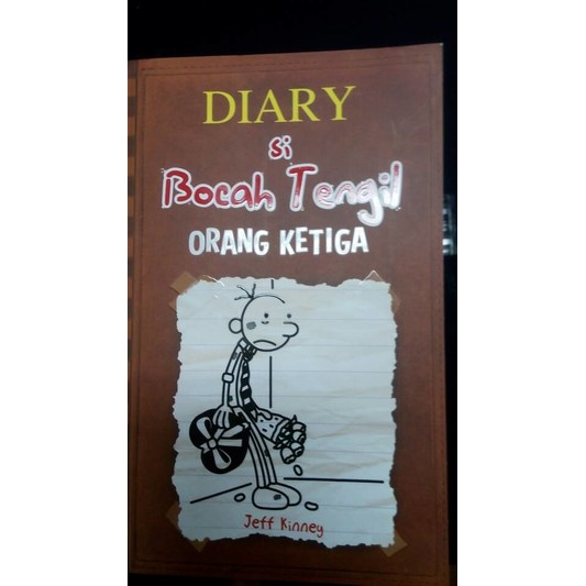 

Diary si Bocah Tengil 7 Orang Ketiga