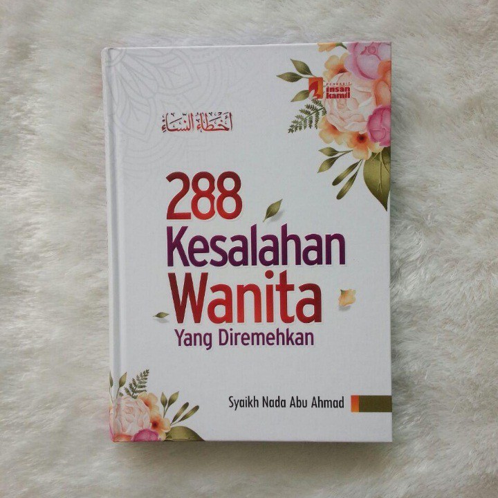 288 Kesalahan Wanita Yang Diremehkan -Ik