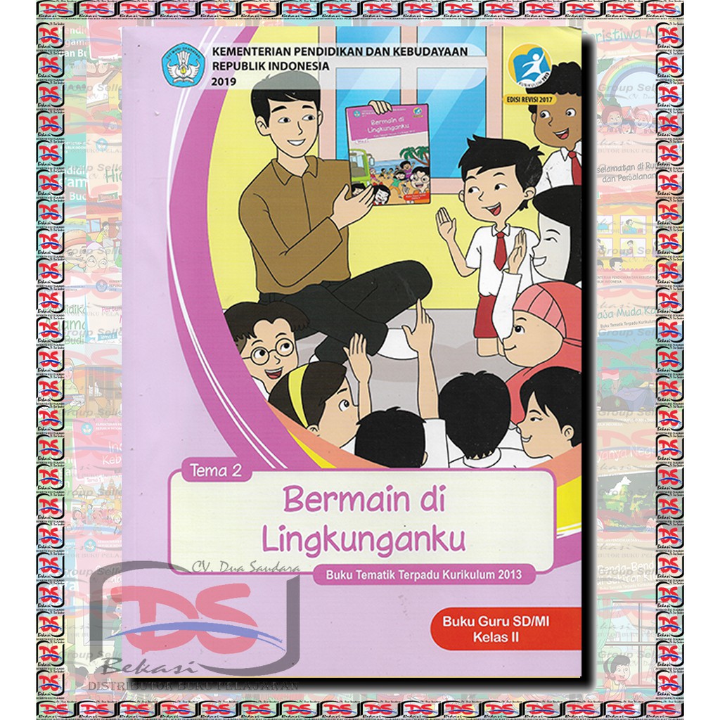 Panduan Lengkap Buku Guru Kelas 2 SD Tema 2: Menggali Potensi Diri dan Lingkungan