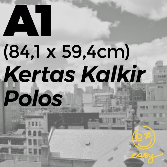 

Buruan Serbuu!! Kertas Kalkir A1 Polos eygd189