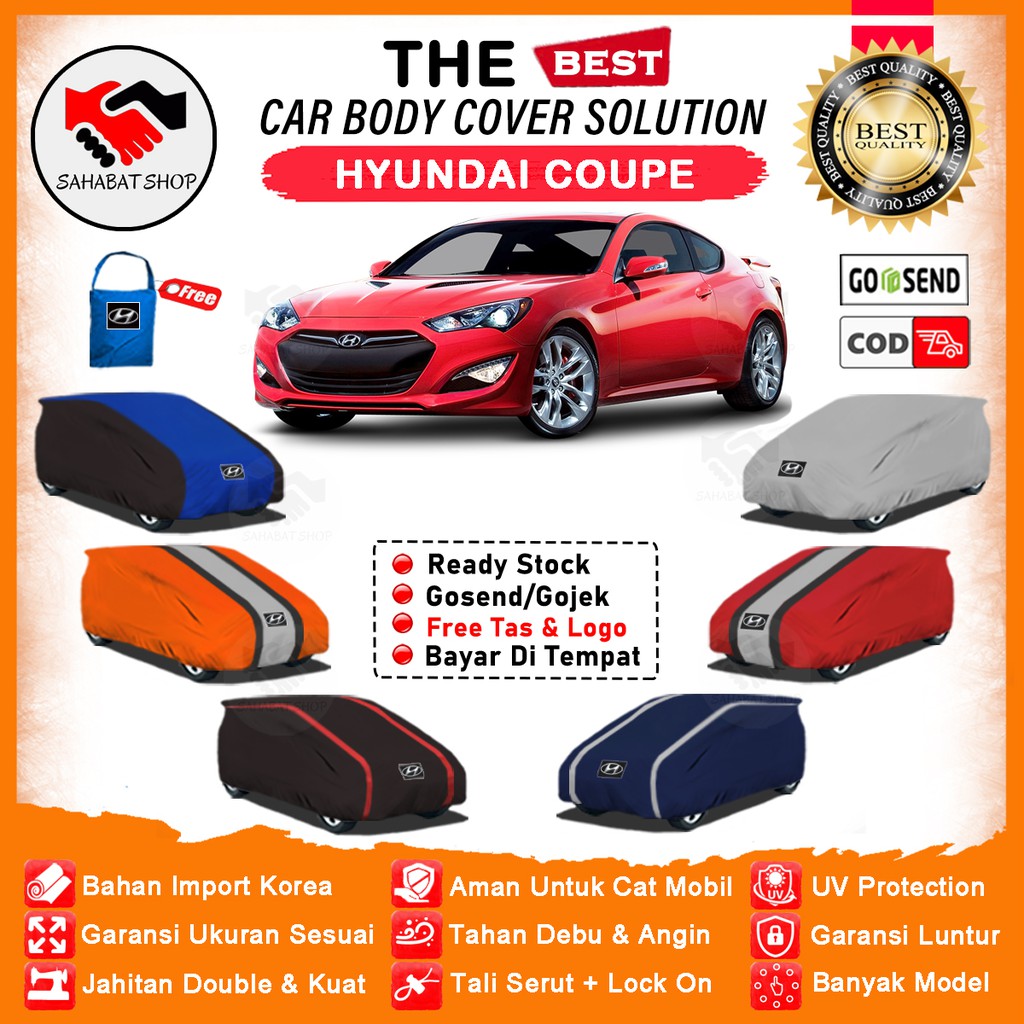 Sahabat Body Cover Mobil Coupe / Sarung Penutup Hyundai Coupe Outdoor / Selimut Tutup Mantel Pelindung Kerudung Mantol Jas Terpal Kerodong Kelambu Tutupan Pembungkus Bungkus Mobil Sedan Coupe Warerproof Anti Air Model Orange