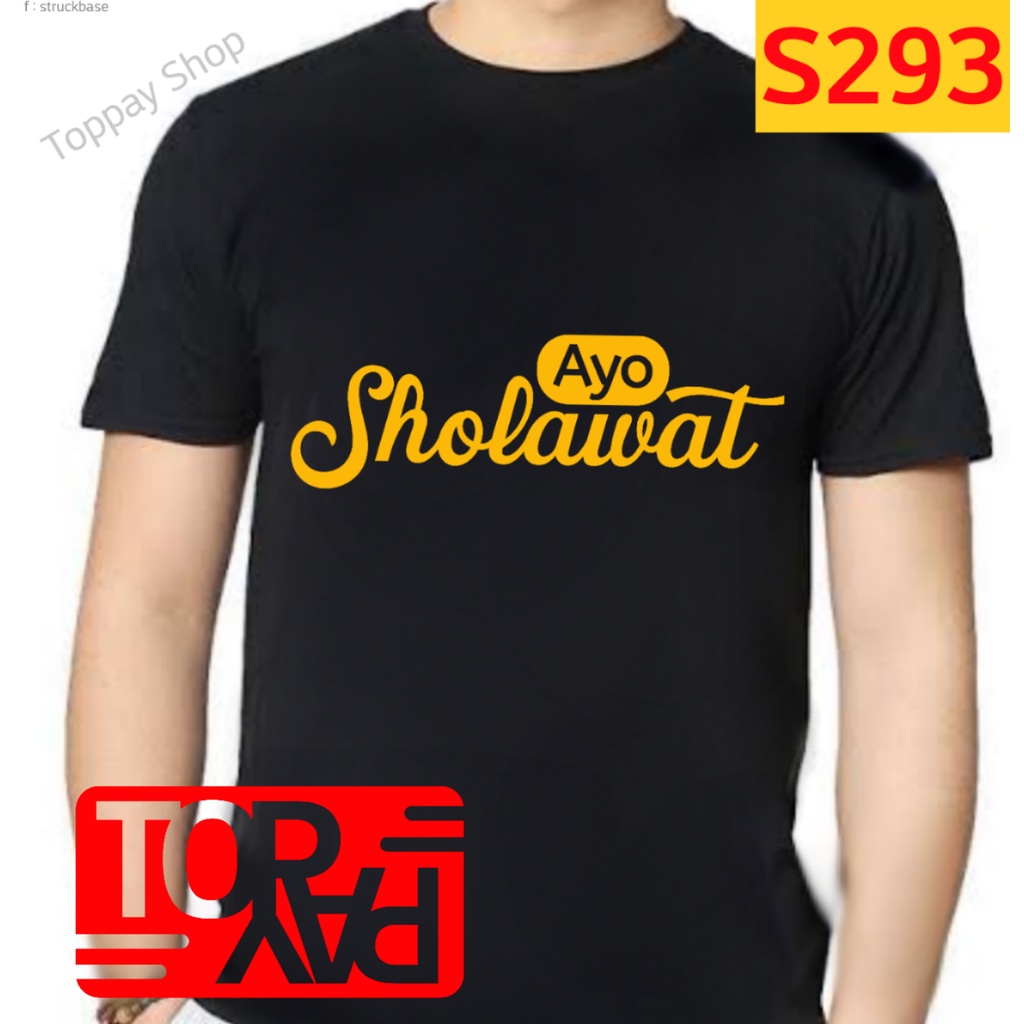 S293 kaos islami pria wanita ayo sholawat baju dewasa