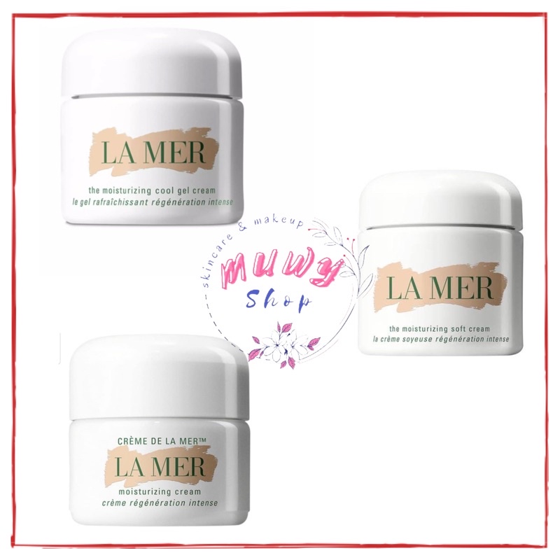 Pelembab Creme de La Mer LaMer The Moisturizing Cream / Cool Gel Cream / Soft Cream 3.5ml 7ml