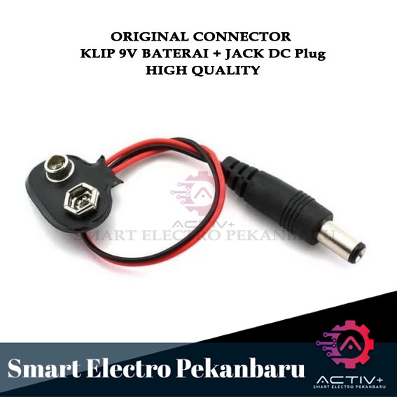 ORIGINAL CONNECTOR KABEL POWER untuk BATERAI 9V + Jack DC Plug MALE OUT Arduino Kancing Klip Clip Ba
