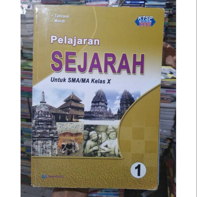 Pelajaran SEJARAH X SMA.KTSP 2006.