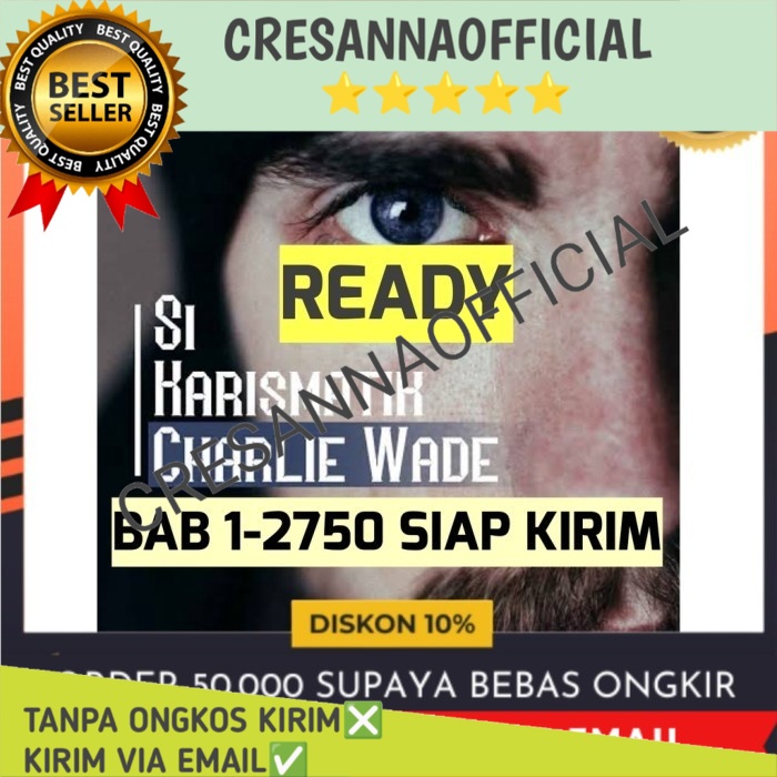 NOVEL 2750 BAB SI KARISMATIK NOVEL Buku Bacaan Majalah CHARLIE WADE THE AMAZING SON IN LAW Paling Se