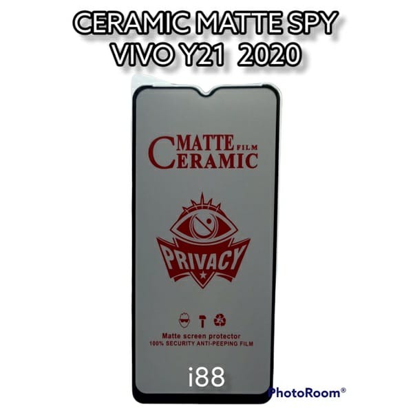 3IN1 TEMPERED GLASS CERAMIIC MATTE ANTI SPY  VIVO Y21 Y21S Y21A Y21T Y33S Y33T Y21E FULL COVER
