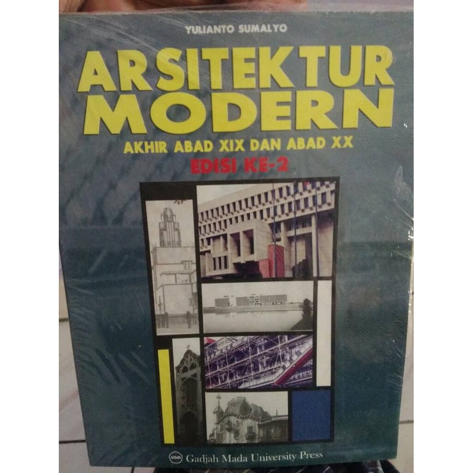 Arsitektur Modern Edisi 2 Yulianto Sumalyo