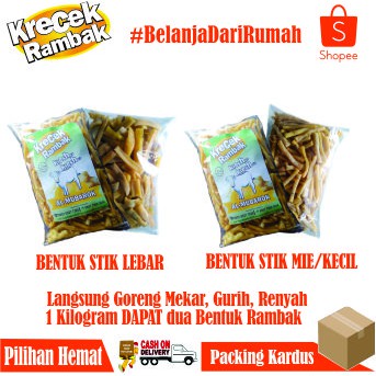 

PAKET HEMAT KRECEK KERUPUK RAMBAK / 1 Kg dapat 2 Bentuk Krecek STIK MIE/KECIL dan STIK LEBAR