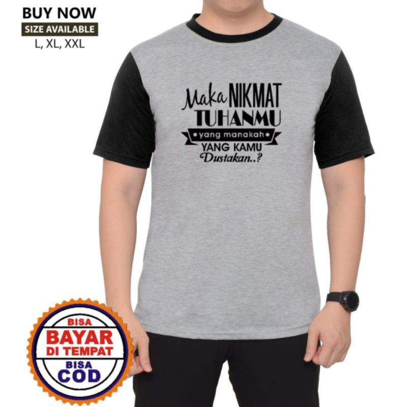 KAOS REGLAN / RAGLAN PRIA / DISTRO ISLAMI / KAOS DAKWAH / PAKAIAN PRIA MURAH / KOMBI NIKMAT TUHANMU-1