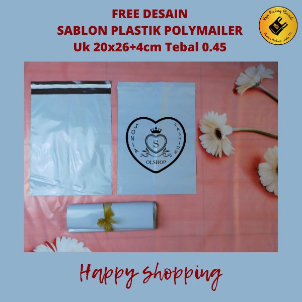 &lt;Free Desain&gt; Sablon Plastik Polymailer Uk 20x30 | Polymailer plastik packing online shop promo