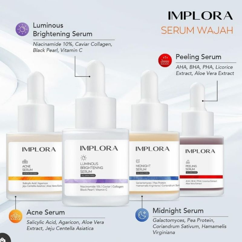 Implora Face Serum 20 ML - Luminous Brightening / Acne / Midnight /Peeling Serum Wajah BPOM