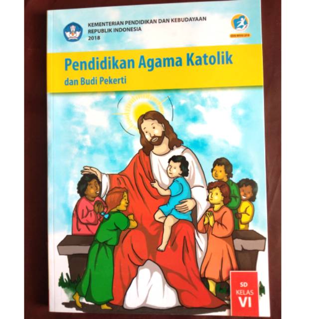 Buku Kelas 6 SD Agama Katolik dan Budi Pekerti