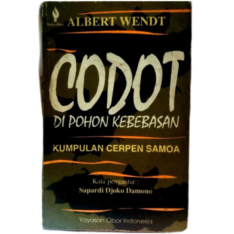 CODOT di pohon kebebasan by Albert Wendt