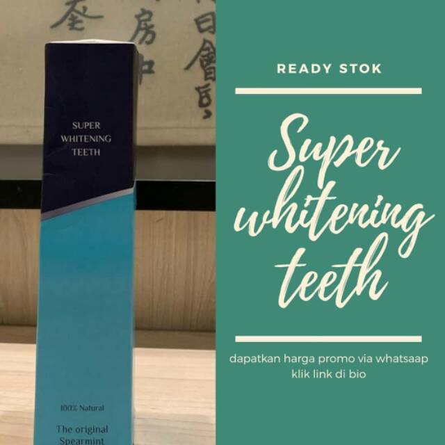 Super Whitening Teeth