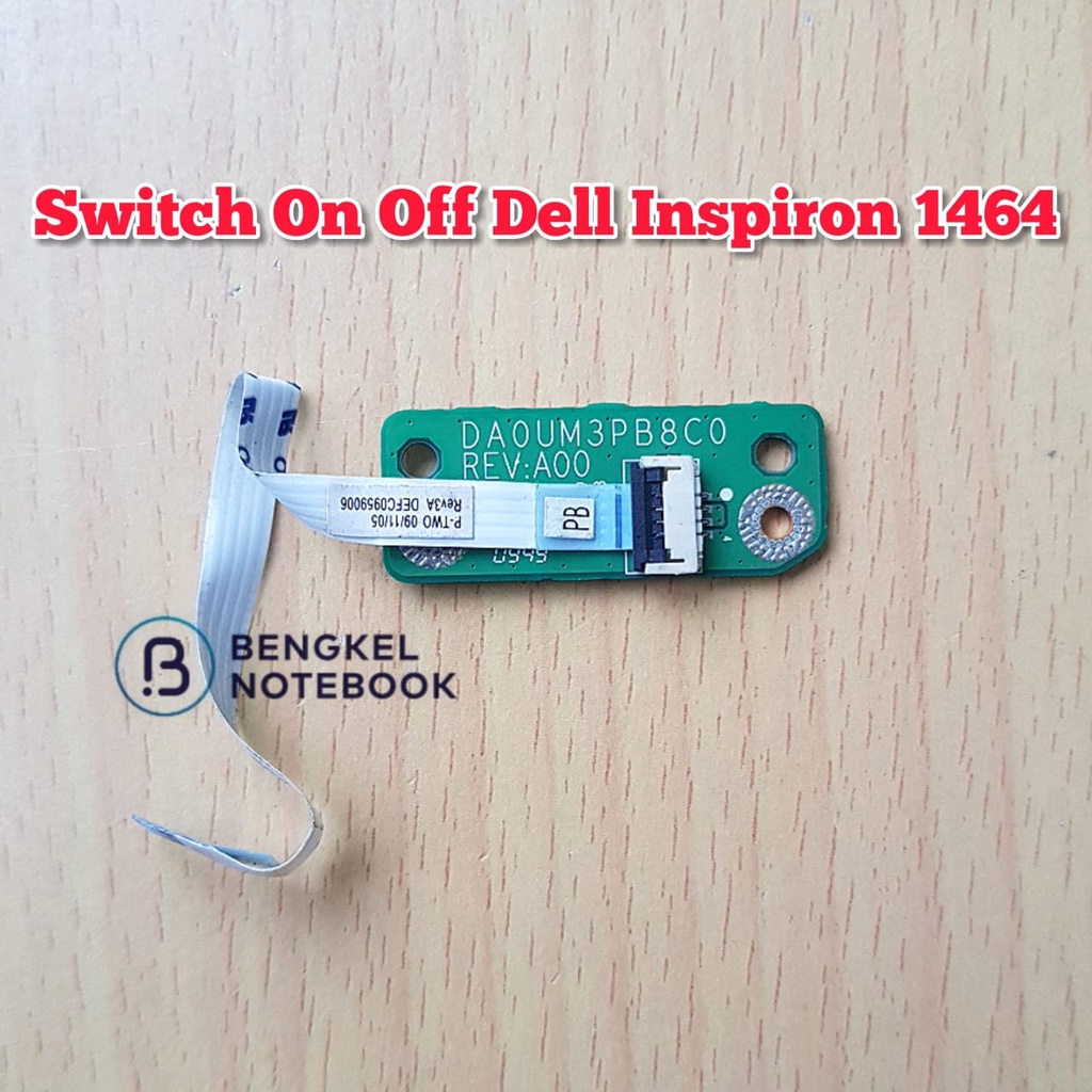 Switch On Off  Dell Inspiron 1464 1564 P09G DA0UM3PB8C0