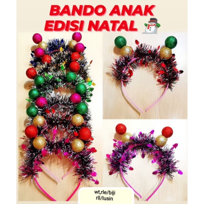 Bando Natal anak, cantik, model baru, tidak gatal ya