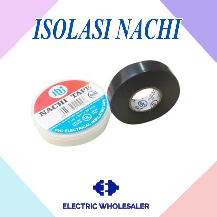 ISOLASI KABEL NACHI + COVER
