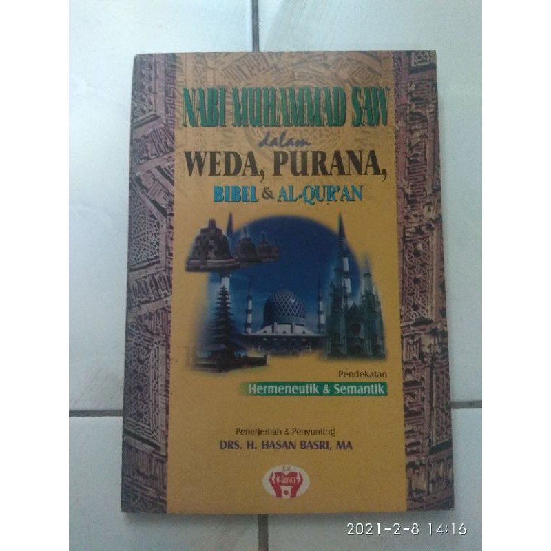 NABI MUHAMMAD SAW DALAM WEDA, PURANA, BIBEL, DAN AL QURAN