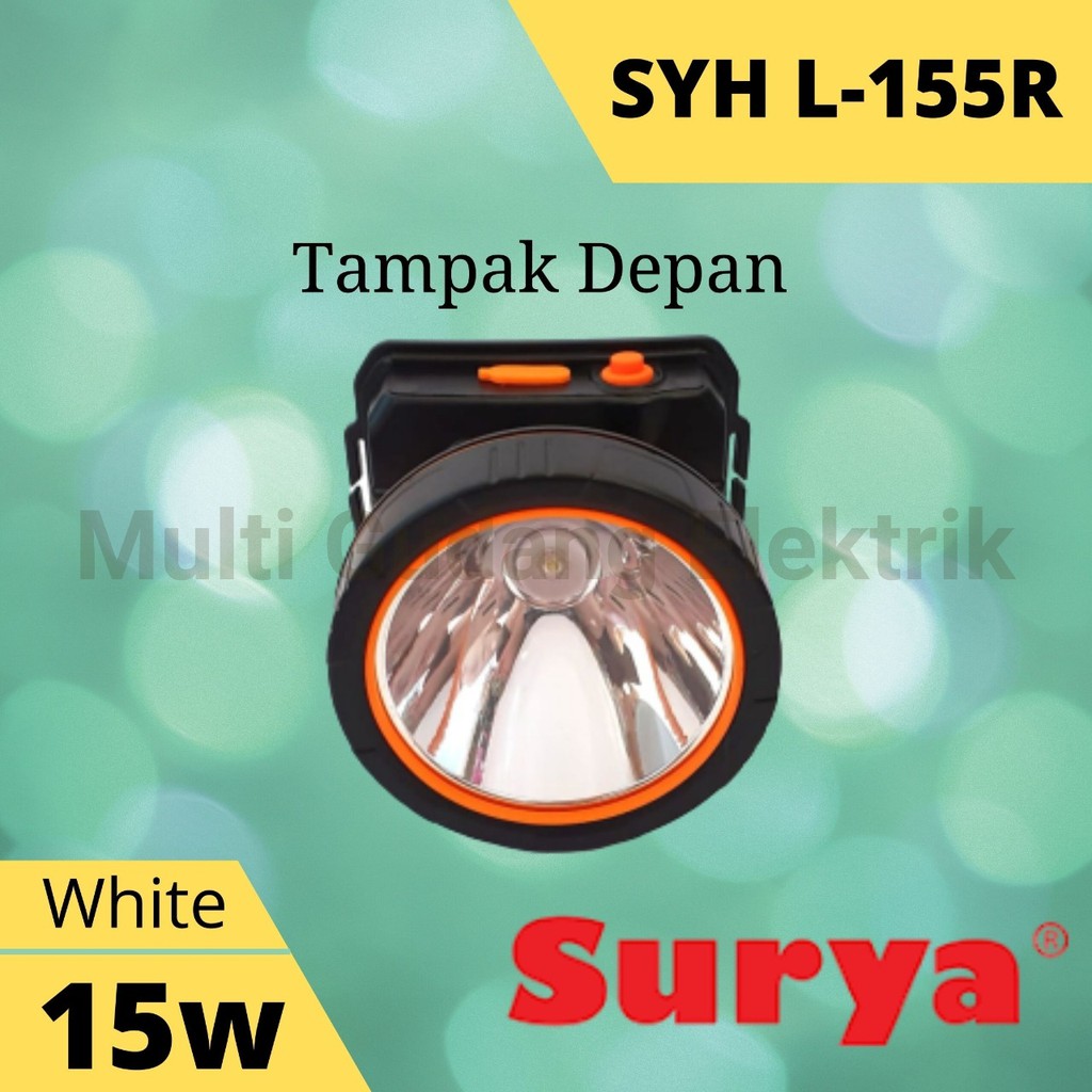 Senter Kepala Surya SYH 155R 15 Watt Headlamp Waterproof Putih