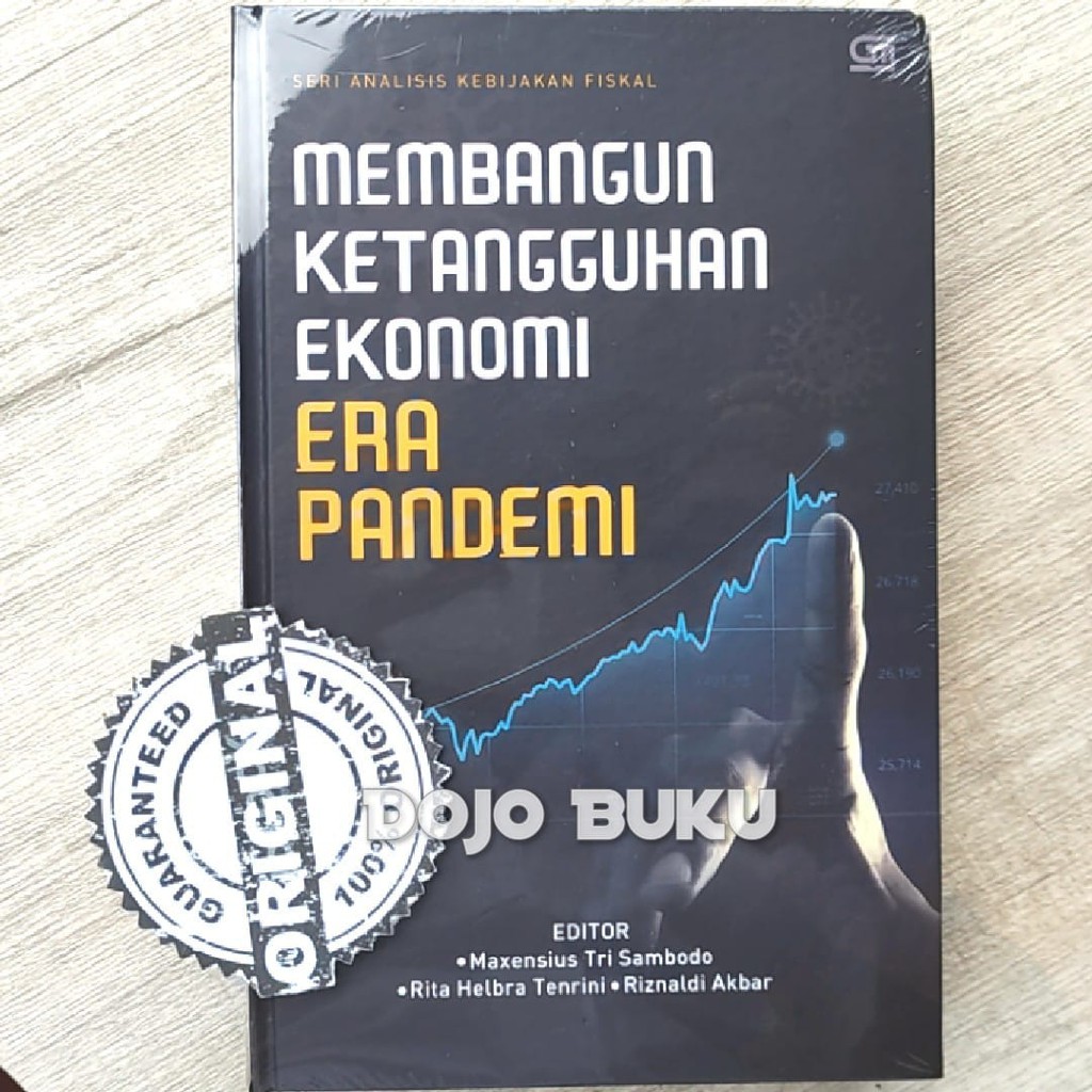 Buku Membangun Ketangguhan Ekonomi Era Pandemi by Maxensius Tri Sambod