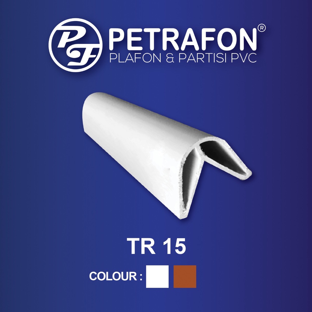 Lis Plafon PVC Type TR 15 - LIS PROFILE DINDING PVC ‐ WAINSCOATING