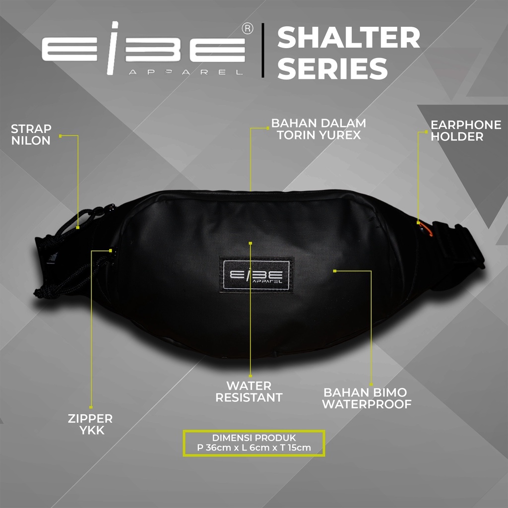 waistbag waterproof tas selempang pria tas pinggang anti air tas premium eibe [ SHALTER ]