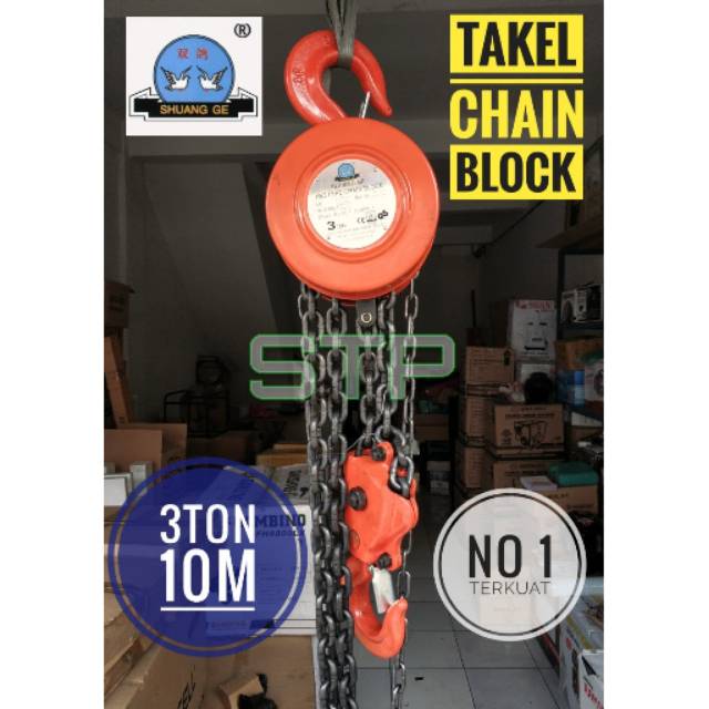 Takel chain block katrol 3ton 10m Shuang ge