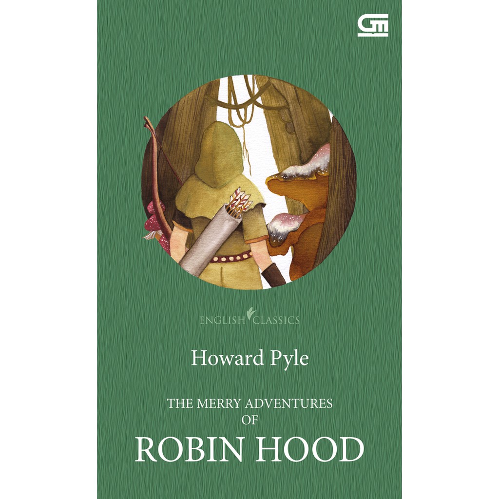 English Classics: The Merry Adventures of Robin Hood by Howard Pyle