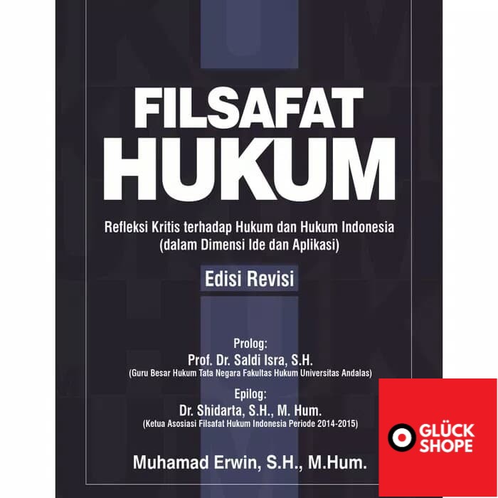 ORI FILSAFAT HUKUM Refleksi Kritis terhadap Hukum dan Hukum Indonesia RAJAWALI