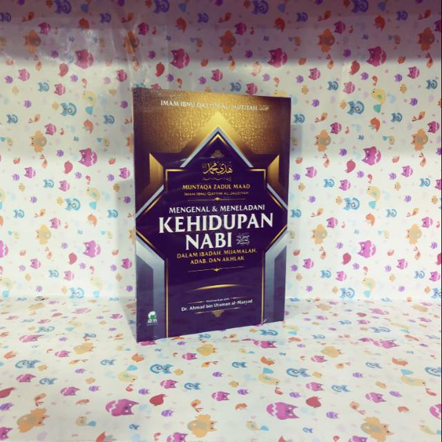 Buku Biografi Mengenal Dan Meneladani Kehidupan Nabi By Imam Ibnu Qayyim Al Jauziyah Shopee Indonesia