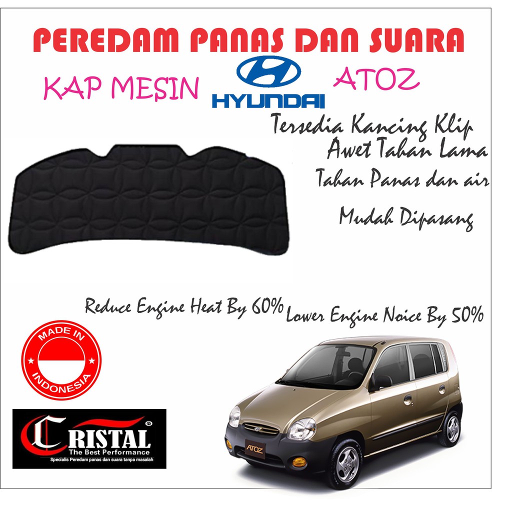 Peredam Panas dan Suara Kap Mesin Hyundai ATOZ