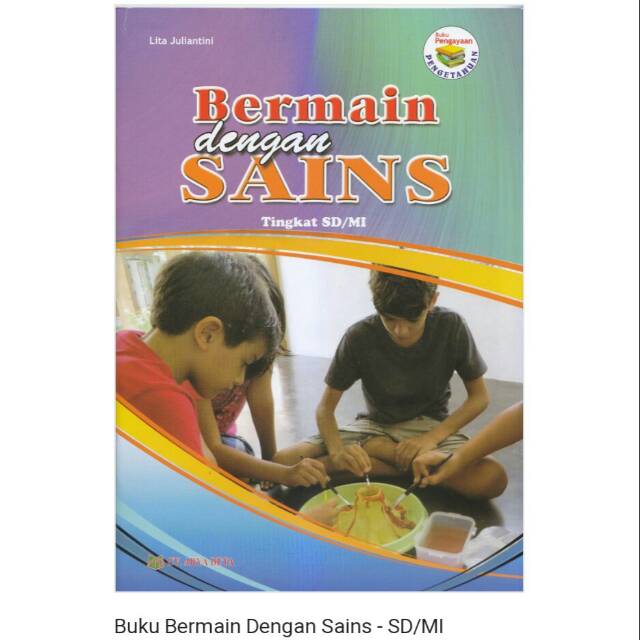 Buku bacaan pengetahuan anak bermain dengan sains penerbit arya duta