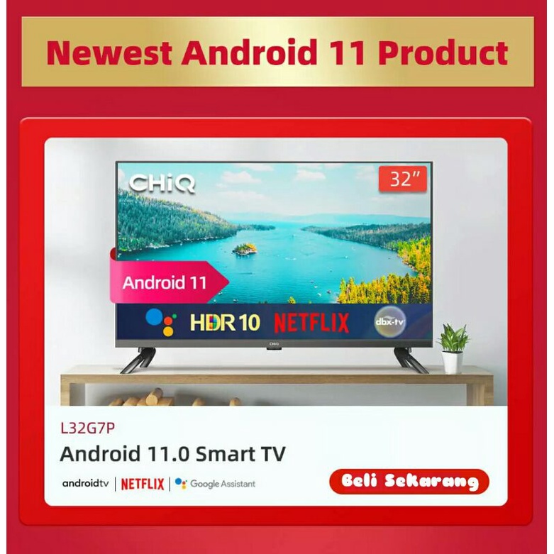 CHiQ 32 Inch Newest Android 11 Frameless Smart TV Digital LED TV (L32G7P)