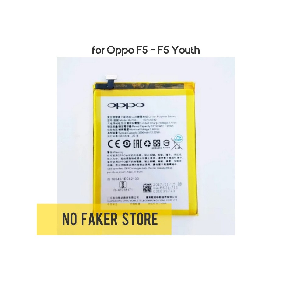 Baterai / Batre Oppo F5 | Batrai Oppo F5 Youth / BLP631