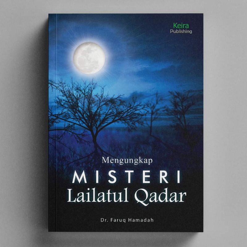 MENGUNGKAP MISTERI LAILATUL QADAR FARUQ
