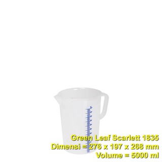 Green Leaf Scarlett 1835 5000ml 5 Liter Gelas Takar Ukur Green Leaf Scarlett 1835 5000ml 5 Liter Gelas Takar Ukur