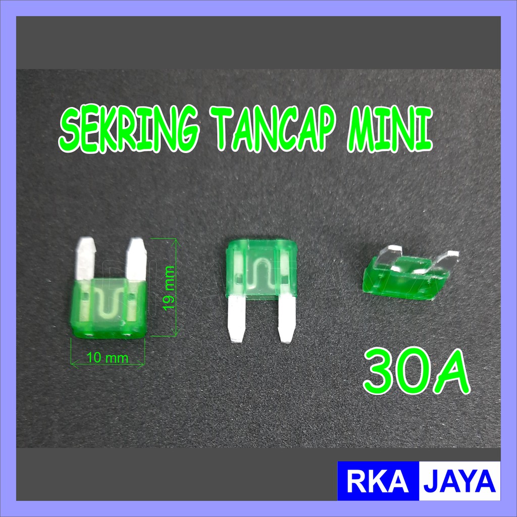 Sekring Tancap Mini 30A Sekring Motor Sekring Mobil Fuse Blade Sekring DX