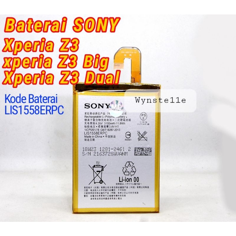 SONY XPERIA Z3 - Baterai Batre Batrei Battery SONY XPERIA Z3 D6603 D6653 LIS1558ERPC - Z3 BIG ORI