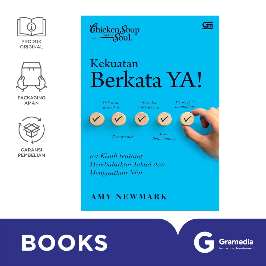 Chicken Soup For The Soul: Kekuatan Berkata Ya (GM Baru ISBN LAMA) (Amy Newmark)