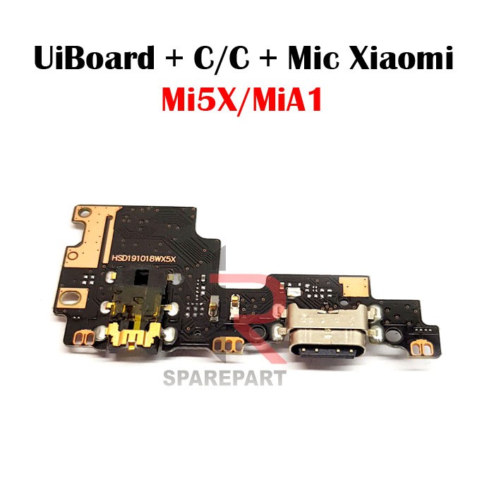 FLEXIBLE PAPAN CAS XIAOMI MI5X / MI A1 PAPAN KONEKTOR CAS / CHARGER + MIC