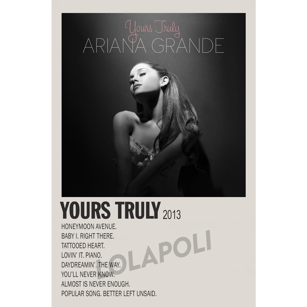 Poster Cover Album Yours Truly - Ariana Grande