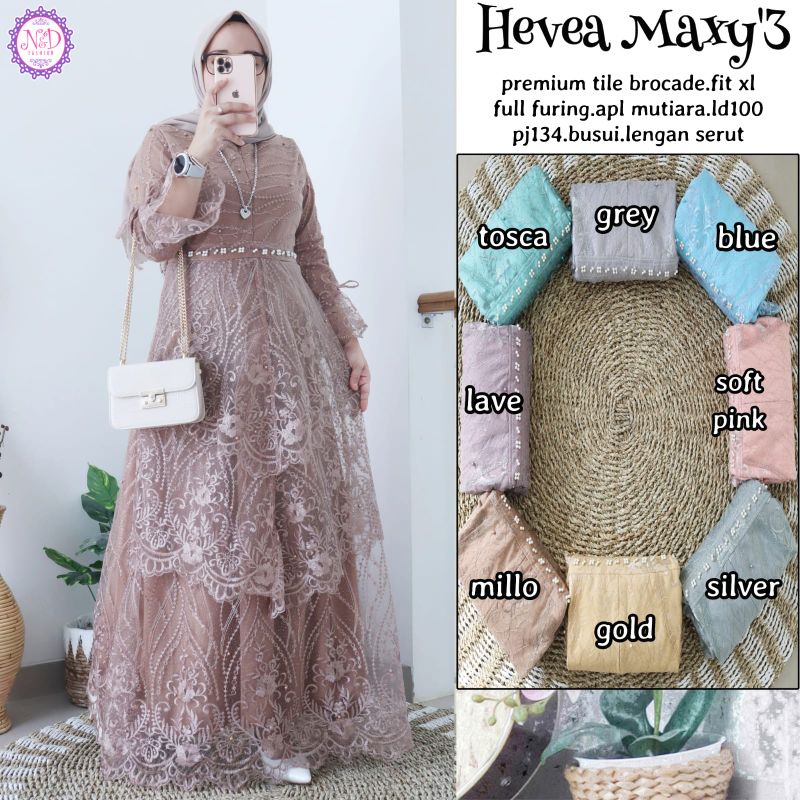 HEVEA MAXY 3•GAMIS ORIGINAL•GAMIS BRROKAT•GAMIS KONDANGAN