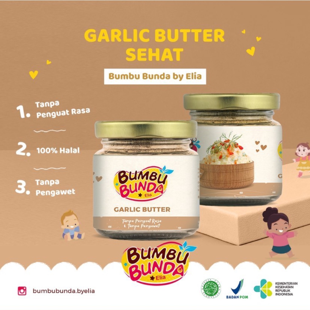 Garlic Butter / Bumbu Bunda by Elia / MPASI BB Booster / Bumbu Masak Non MSG Non Pengawet