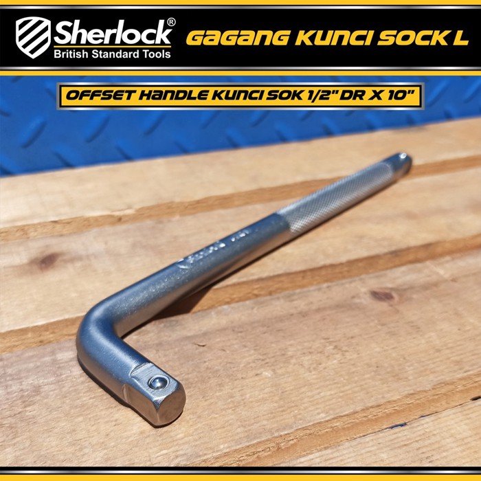 Gagang Kunci Sock L Offset / Sherlock Handle Kunci Sok 1/2 &quot; DR x 10 &quot;