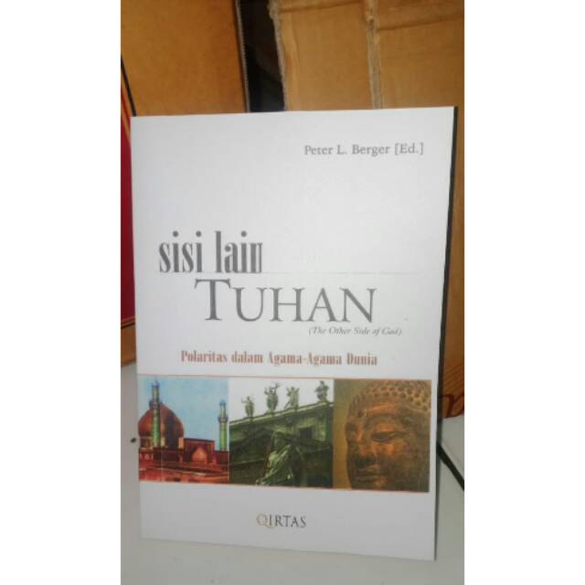 Sisi lain Tuhan polaritas dalam agam agama dunia