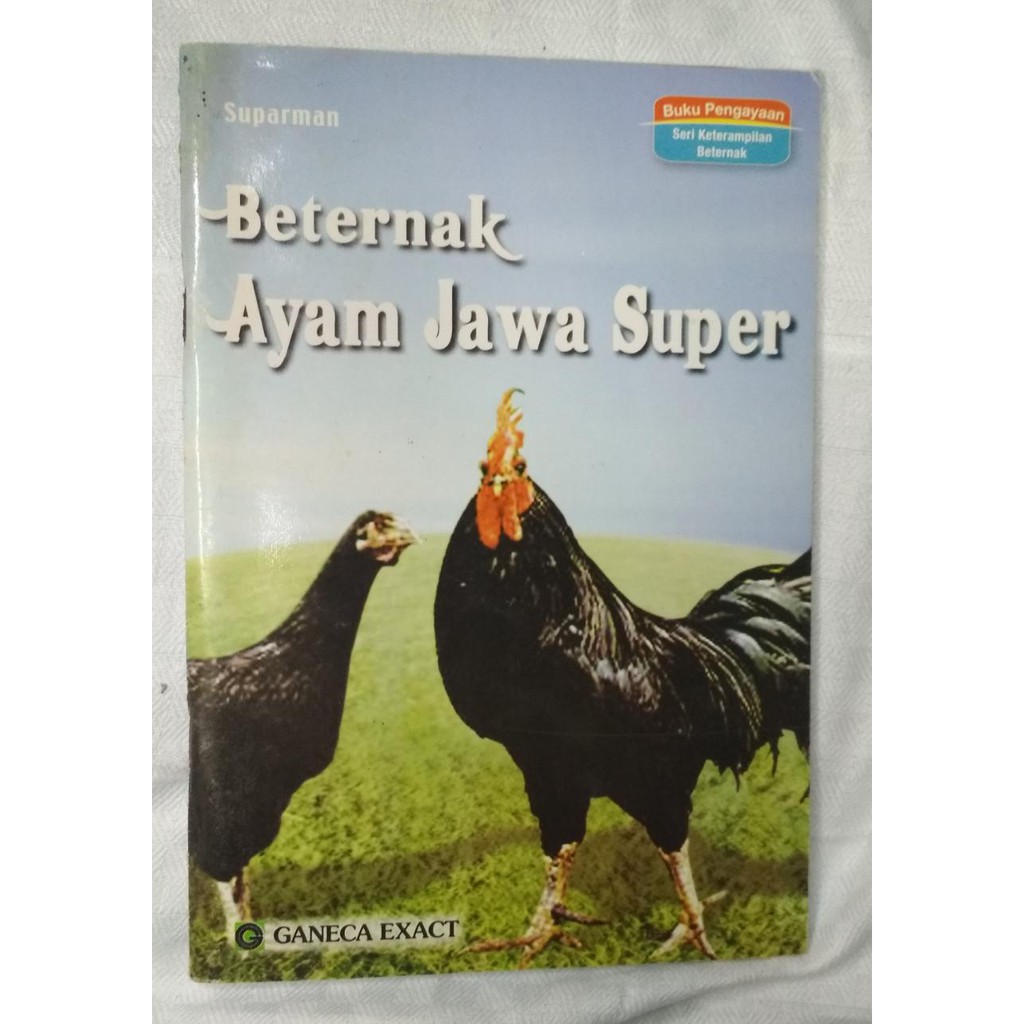 BUKU ORI - BETERNAK AYAM JAWA SUPER