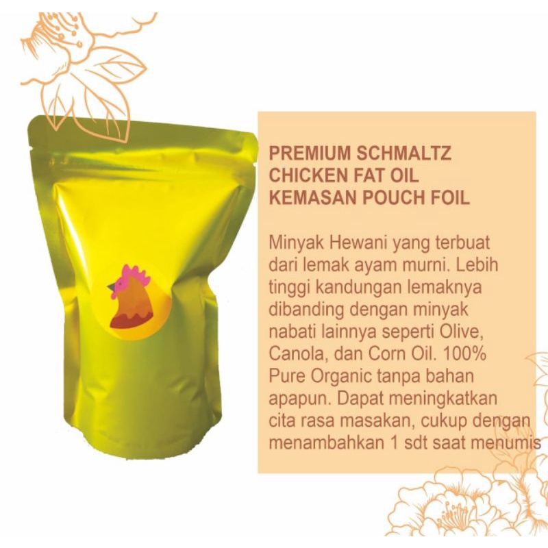 

Premium Chicken Fat Oil Schmaltz | Minyak Ayam | Minyak Brutu - Pouch Foil